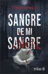 SANGRE DE MI SANGRE