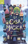 LA CASA MAGICA