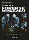 MEDICINA FORENSE CRIMINALISTICA