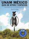 UNAM MEXICO GUIA DE SITIOS Y ESPACIOS EDIFICIOS ANTIGUOS CIUDAD UNIVERSITARIA CENTRO CULTURAL