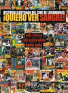 �QUIERO VER SANGRE! HISTORIA ILUSTRADA DEL CINE DE LUCHADORES