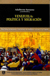 VENEZUELA: POLITICA Y MIGRACION