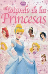 EL MUNDO DE LAS PRINCESAS