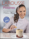 LAROUSSE DE LOS POSTRES