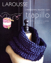 CREACIONES TEJIDAS CON TRAPILLO