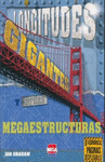 LONGITUDES GIGANTESCAS Y OTRAS MEGAESTRUCTURAS