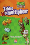 TABLAS DE MULTIPLICAR PLANTAS VS ZOMBIES