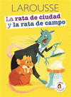 LA RATA DE CIUDAD Y LA RATA DE CAMPO