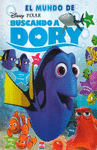 EL MUNDO DE BUSCANDO A DORY