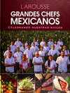 GRANDES CHEFS MEXICANOS