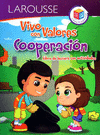 VIVO CON VALORES..COOPERACION