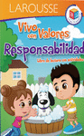 VIVO CON VALORES...RESPONSABILIDAD