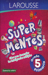 SUPERMENTES PRIMARIA 5