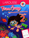 TRAZO Y JUEGO PREESCOLAR 2