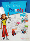 MI PRIMER LAROUSSE DE FRANCES