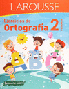 EJERCICIOS DE ORTOGRAFIA 2 PRIMARIA