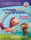 LA MAGIA DE LOS ARCOIRIS  /THE MAGIC OF RAINBOWS