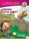 QUIEN VIVE AQUI / WHO LIVES HERE