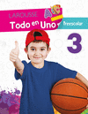 TODO EN UNO, 3 PREESCOLAR