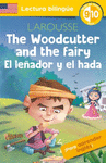 THE WOODCUTTER AND THE FAIRY / EL LEADOR Y EL HADA