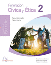 FORMACION CIVICA Y ETICA 2. CUADERNO DE EJERCICIOS NEM
