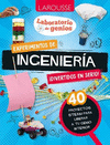 LABORATORIO DE GENIOS / EXPERIMENTOS DE INGENIERIA