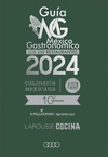 GUIA MEXICO GASTRONOMICO. LOS 250 RESTAURANTES 2024