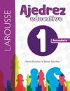 AJEDREZ EDUCATIVO 1. SECUNDARIA