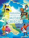 PEQUEA BIBLIOTECA DE MITOS GRIEGOS
