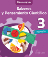 SABERES Y PENSAMIENTO CIENTIFICO 3 PRIMARIA. CONSTRUCTORES