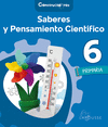 SABERES Y PENSAMIENTO CIENTIFICO 6 PRIMARIA. CONSTRUCTORES