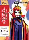 ARTE ANTIESTR�S. DISNEY DESCUBRE UN MUNDO DE MAGIA Y HECHICER�A