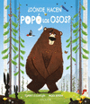 �DONDE HACEN POPO LOS OSOS?