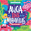 MI PRIMERA LECTURA / ALICIA EN EL PAIS DE LAS MARAVILLAS