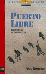 PUERTO LIBRE CUENTOS DE MIGRANTES (EL BARCO DE VAPOR ROJA)