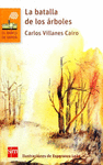 LA BATALLA DE LOS ARBOLES
