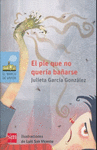 EL PIE QUE NO QUERIA BA�ARSE