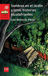 SOMBRAS EN EL JARDN Y OTRAS HISTORIAS ESCALOFRIANTES