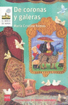 DE  CORONAS Y GALERAS