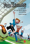 FUTBOLISIMOS 2 EL MISTERIO DE LOS 7 GOLES EN CONTRA