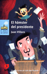 LORAN - EL HMSTER DEL PRESIDENTE