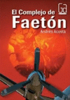 EL COMPLEJO DE FAETON