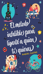 METODO INFALIBLE LIGARTE A QUIEN QUIERAS