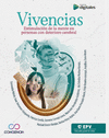VIVENCIAS. ESTIMULACION DE LA MENTE EN PERSONAS CON DETERIORO CEREBRAL