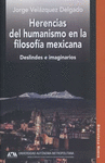 HERENCIAS DEL HUMANISMO EN LA FILOSOFIA