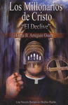 LOS MILLONARIOS DE CRISTO 