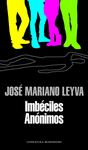 IMBECILES ANONIMOS