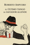 ULTIMO TANGO DE ALLENDE EL