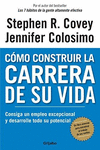 COMO CONSTRUIR LA CARRERA DE SU VID