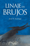 LINAJE DE BRUJOS